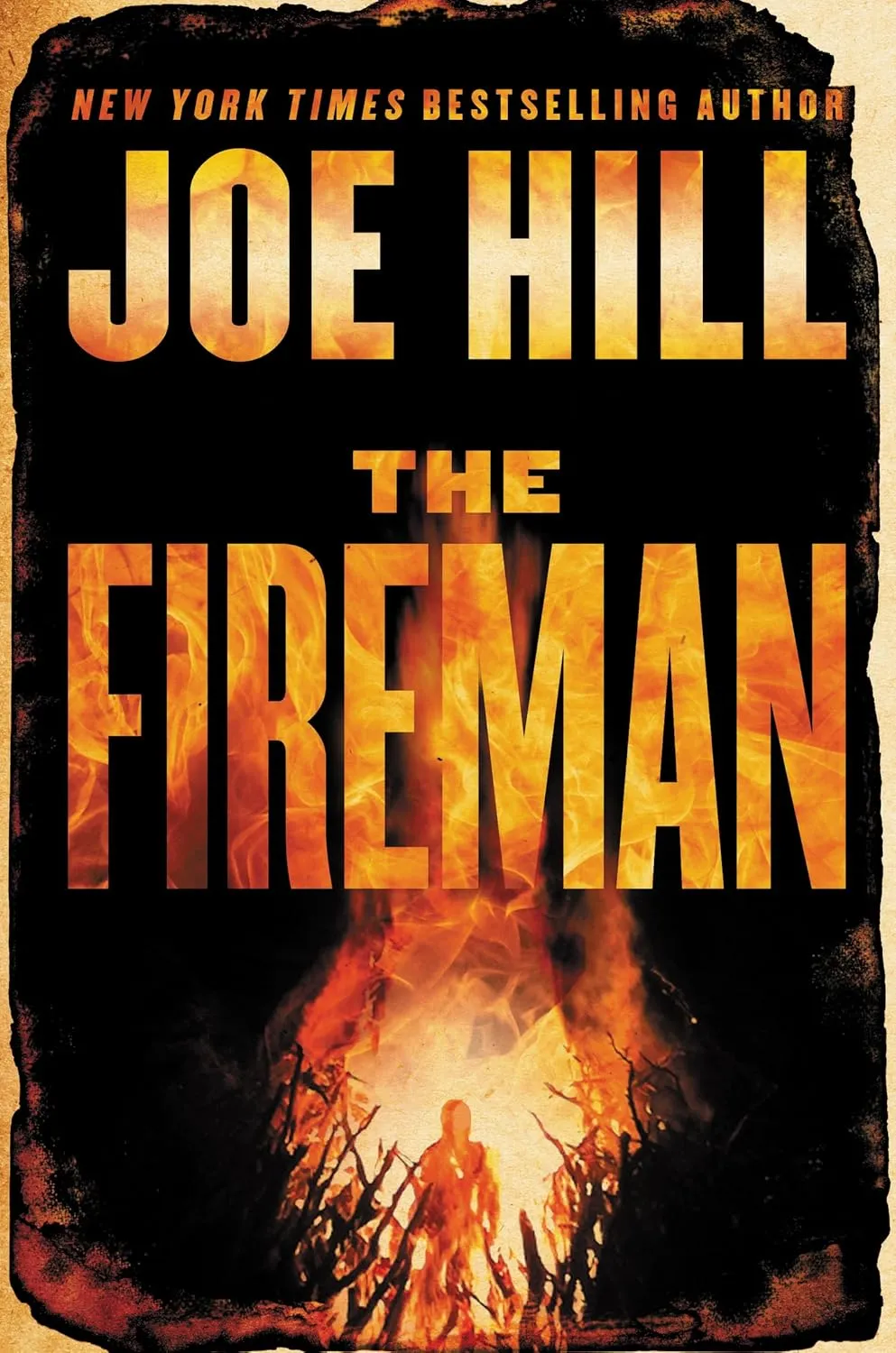 The Fireman Hardcover  May 17, 2016