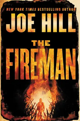The Fireman Hardcover  May 17, 2016